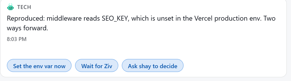 An agent reply offering three one-tap choices for how to proceed